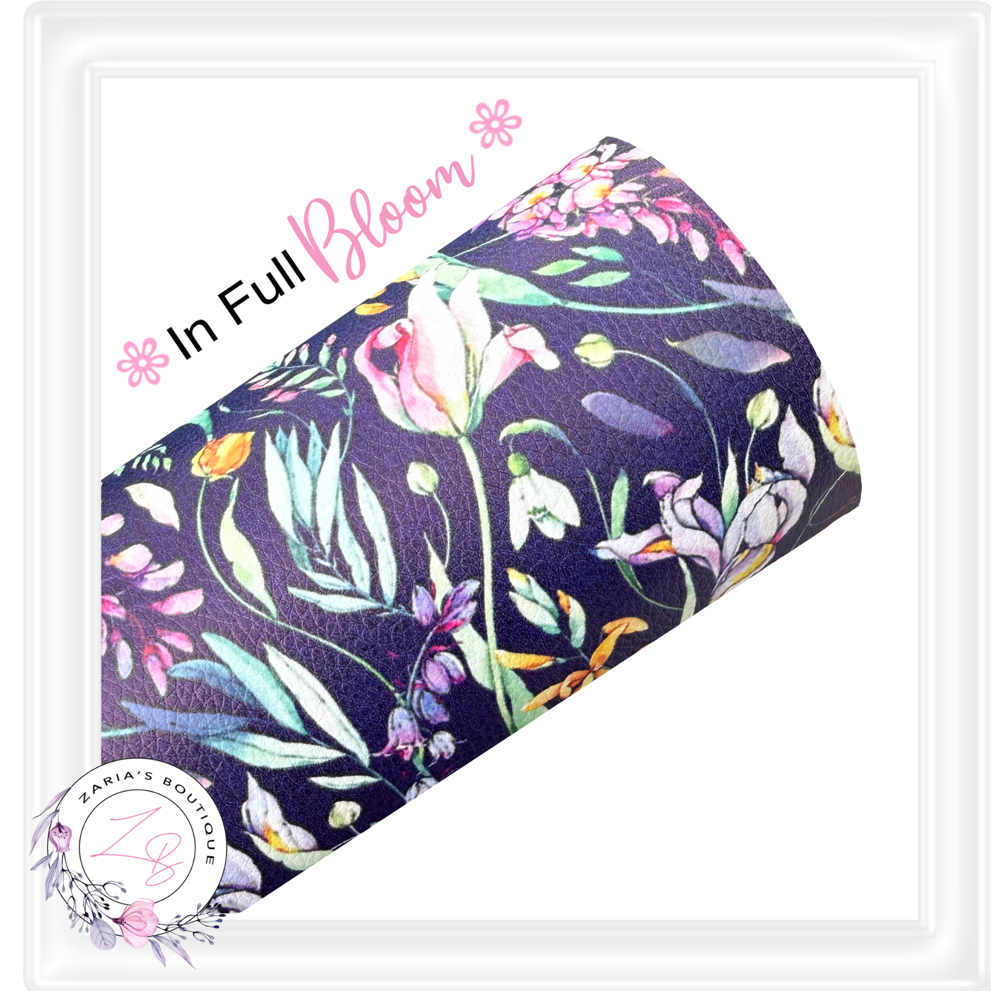 ⋅ In Full Bloom ⋅ Vegan Faux Leather ⋅