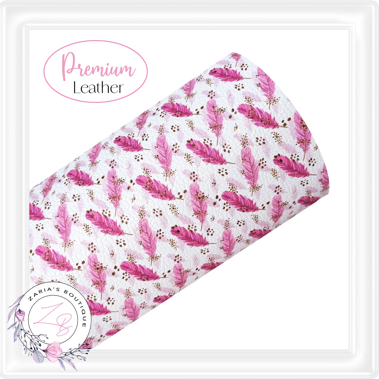 ⋅ Pink Feathers ⋅ Custom Luxe Vegan Faux Leather ⋅ Sheets or Rolls! ⋅