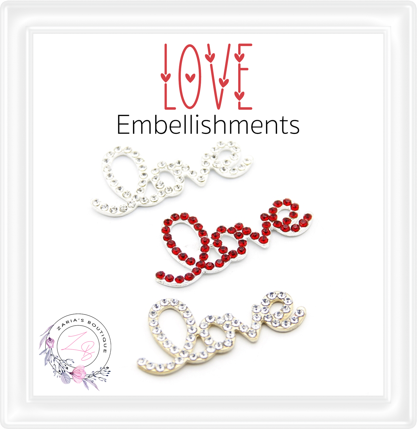 Rhinestone Embellishment ⋅ LOVE ⋅ Silver, Gold or Red