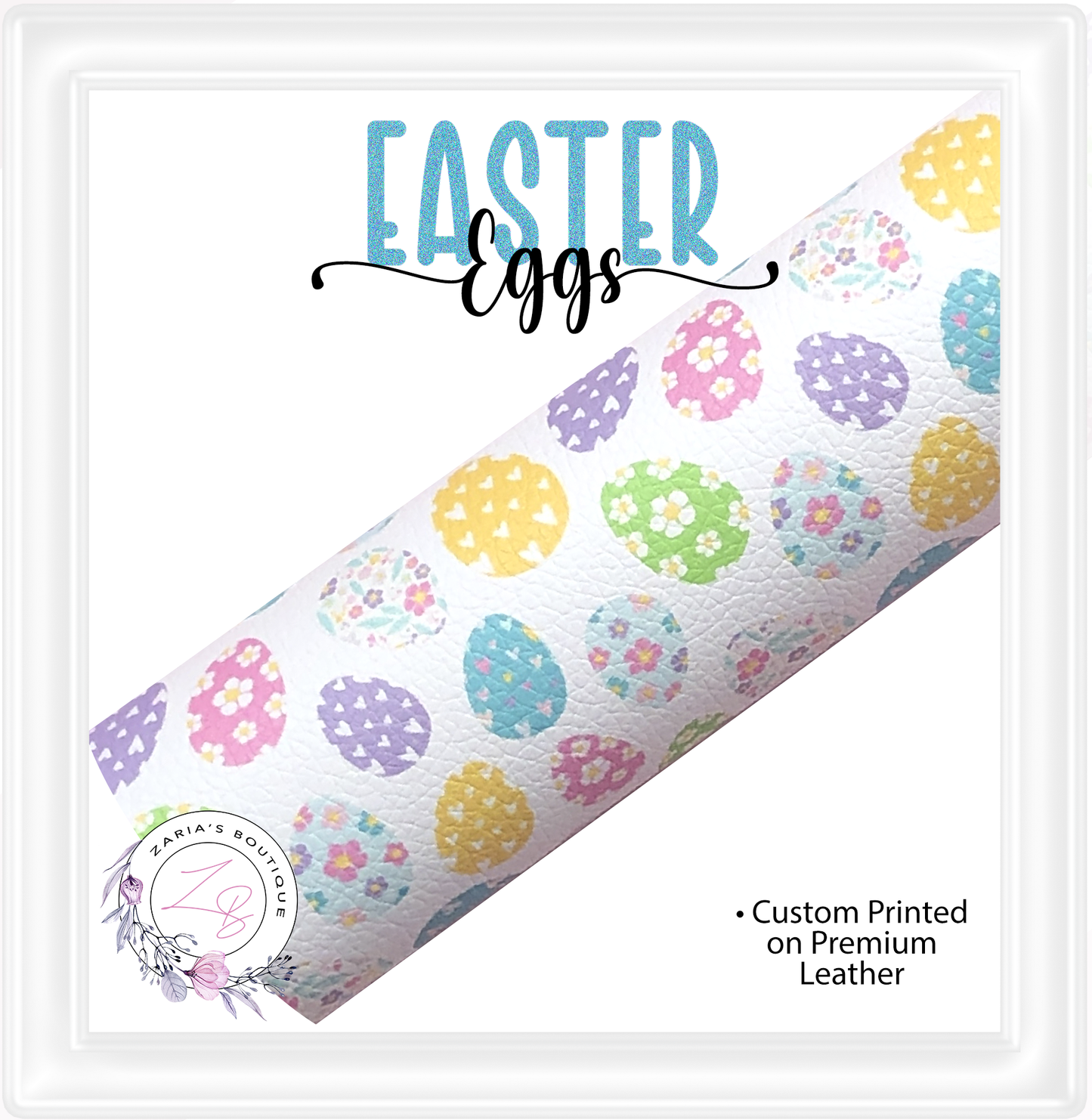 ⋅ Easter Eggs ⋅ Premium Custom Vegan Faux Leather