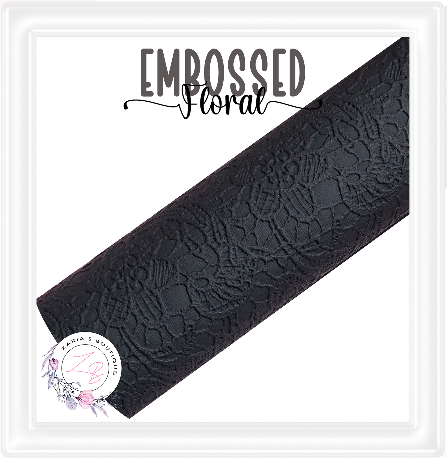 ⋅ Embossed Floral Butter Soft Lace ⋅ Vegan Faux Leather