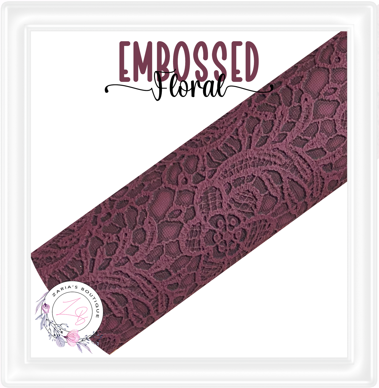 ⋅ Embossed Floral Butter Soft Lace ⋅ Vegan Faux Leather