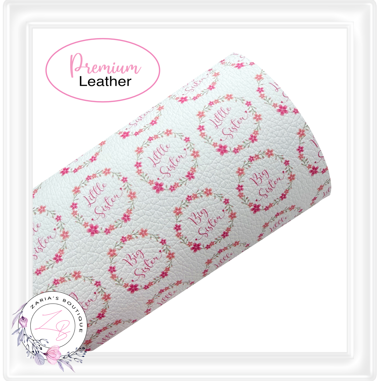⋅  Sisters - Big & Little  ⋅ Pretty Floral ⋅ Premium Custom Vegan Faux Leather
