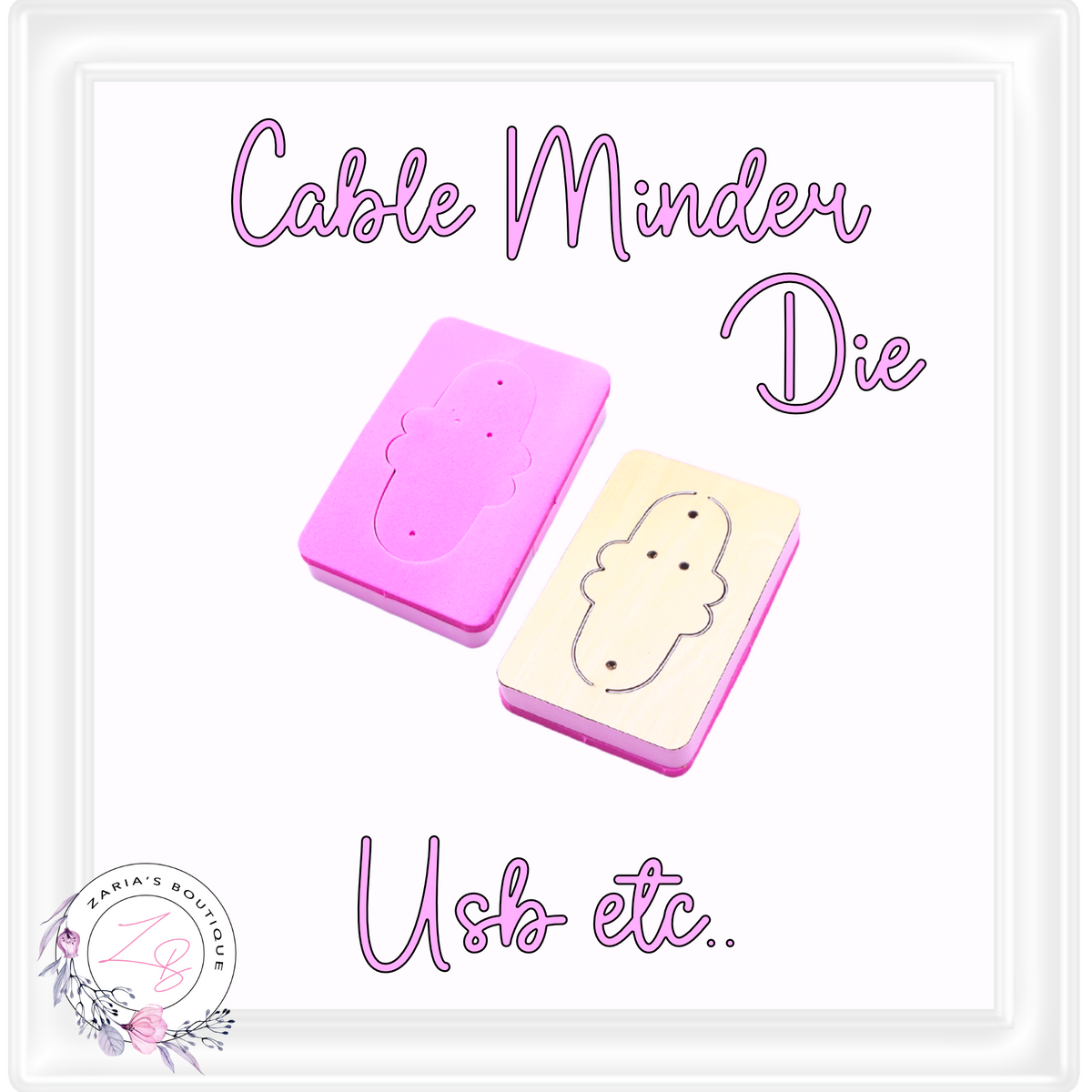 ⋅ Cable / Cord Minder ⋅ Steel Rule Cutting Die ⋅