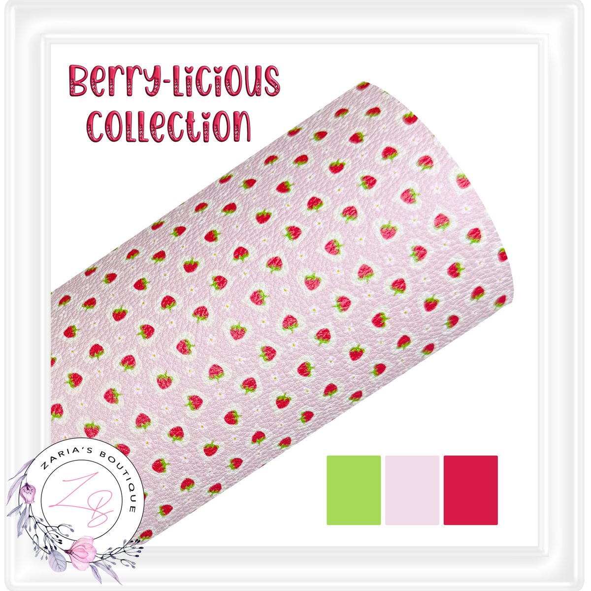 ⋅ Strawberry Delight ⋅ Printed Leatherette ⋅ 2 Sizes ⋅