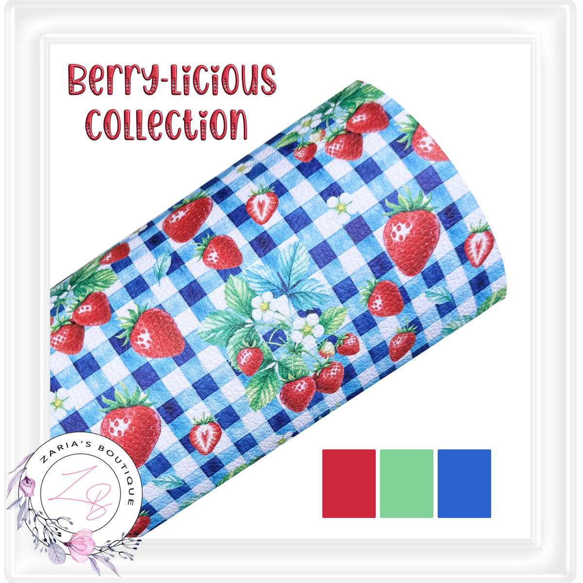 ⋅ Strawberry Picnic ⋅ Printed Leatherette ⋅ 2 Sizes ⋅