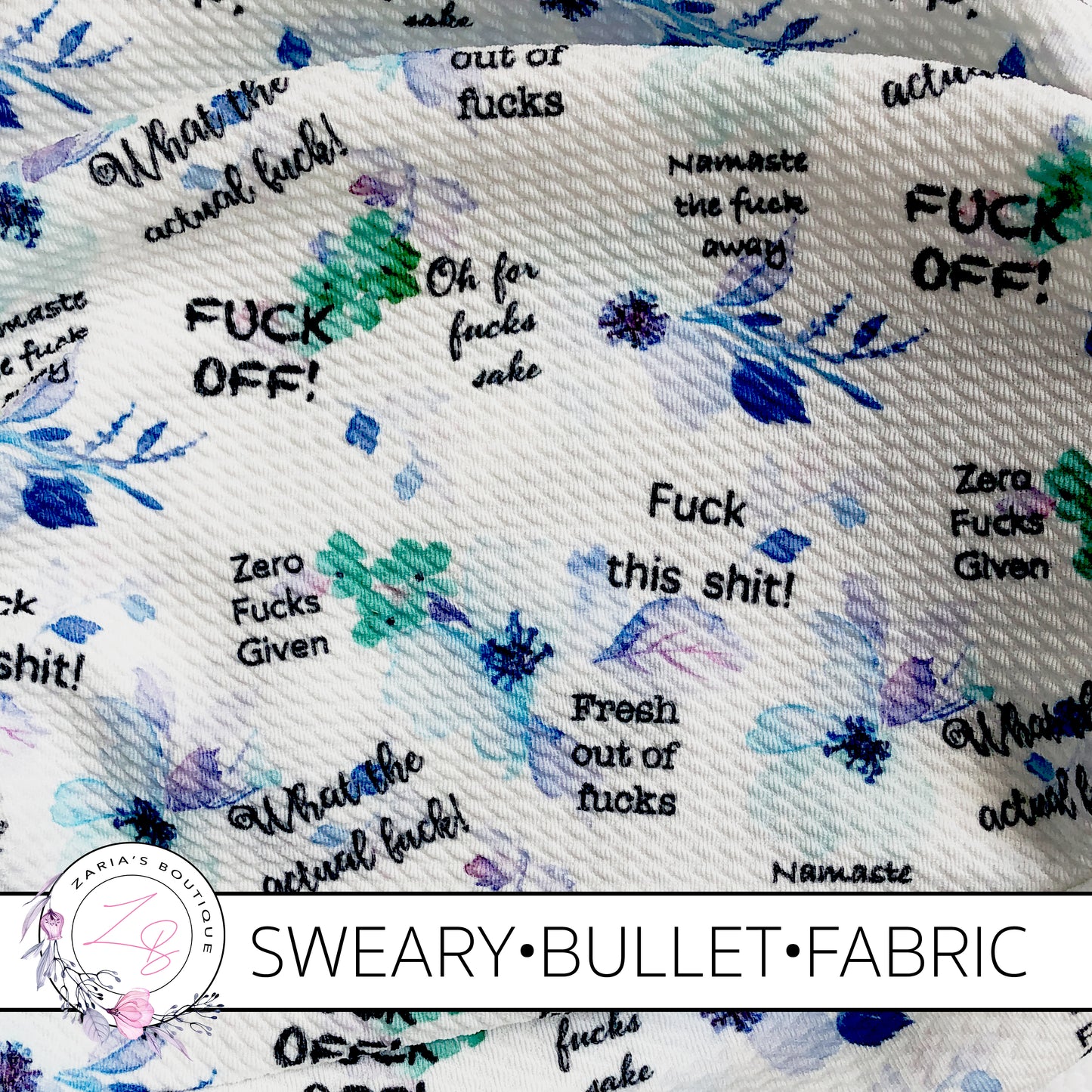 Exclusive Sweary F Bomb Floral Bullet/Liverpool Stretch Fabric