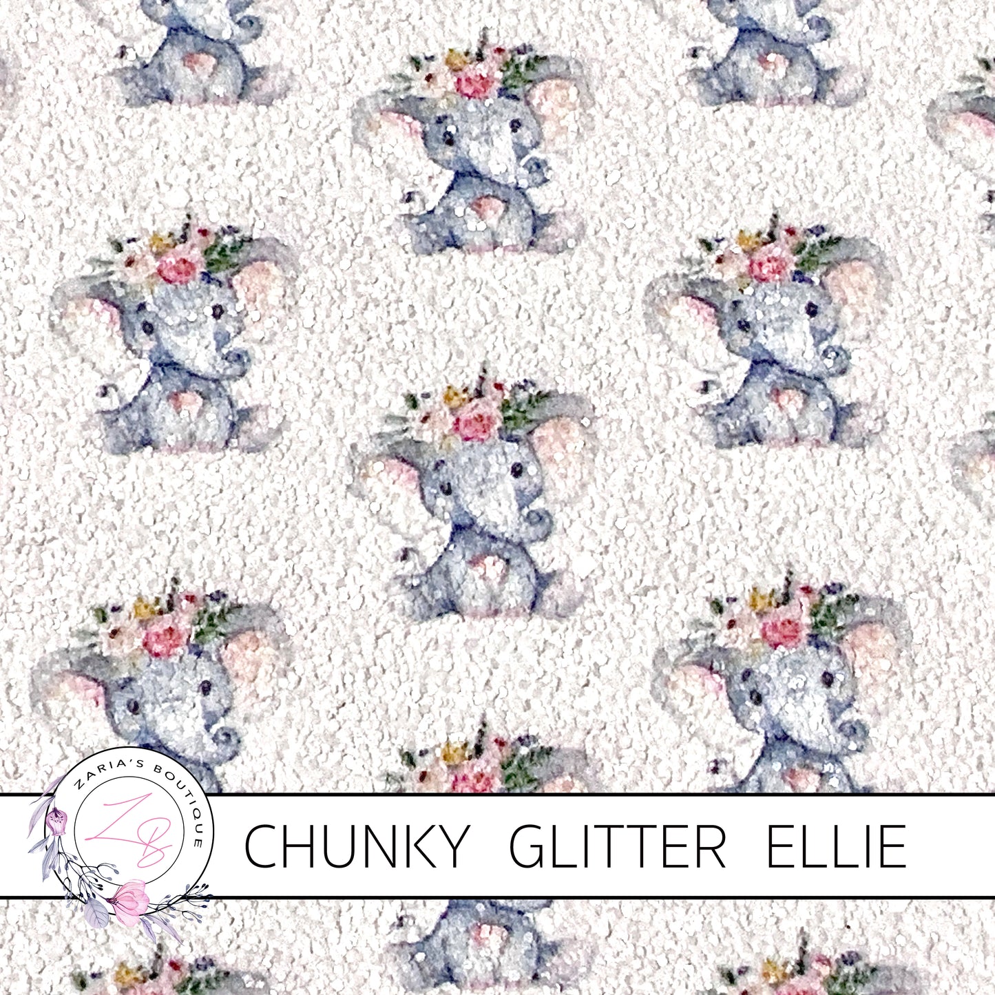 Ellie The Elephant ~ Chunky Glitter