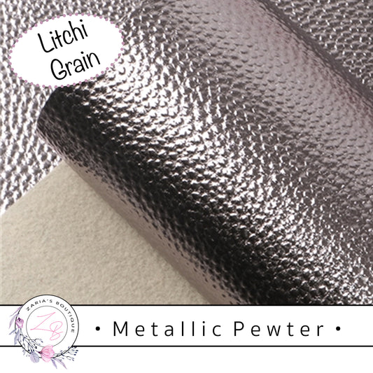 • Metallic Pewter • Litchi Grain Vegan Faux Leather