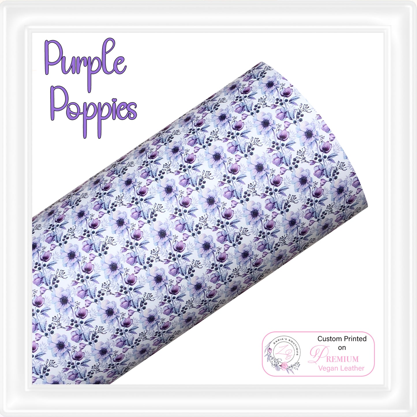 ⋅ PURPLE  POPPIES ⋅ Premium Silky Smooth Faux Leather  ⋅