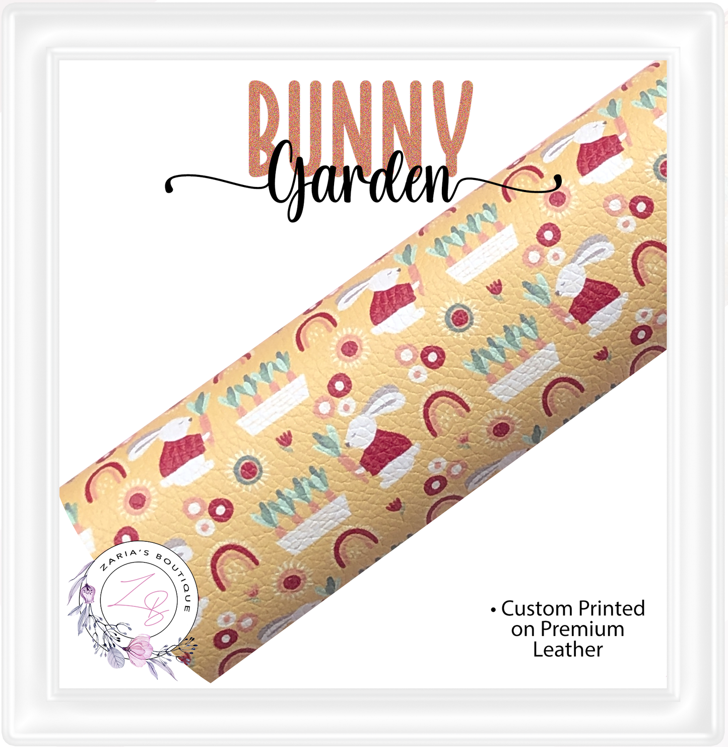 ⋅  Bunny Garden ⋅ Custom Premium Vegan Faux Leather