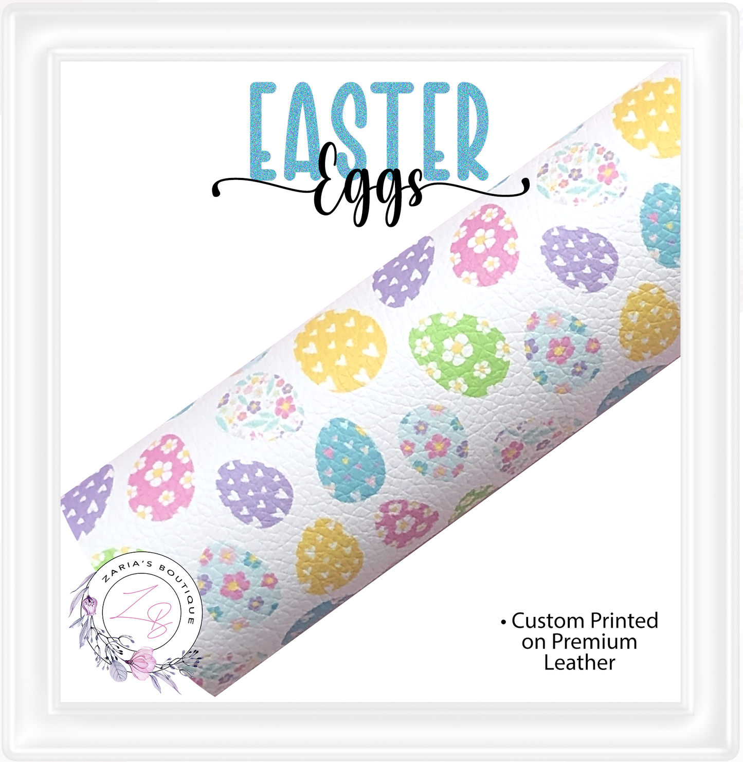 ⋅ Easter Eggs ⋅ Premium Custom Vegan Faux Leather