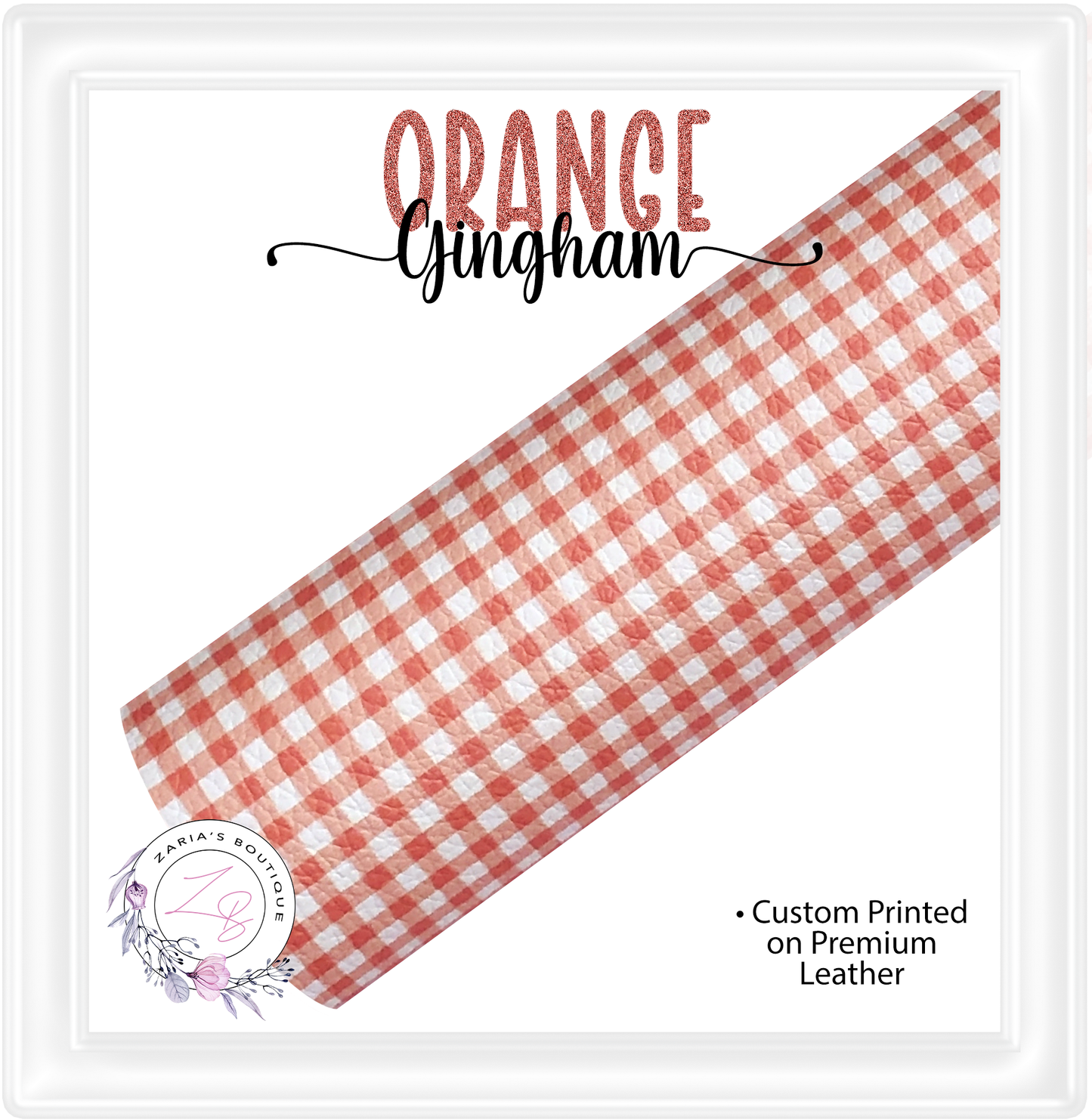 ⋅ Orange Gingham ⋅ Premium Exclusive Vegan Faux Leathers